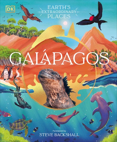 Galapagos (Earth's Extraordinary Places)
