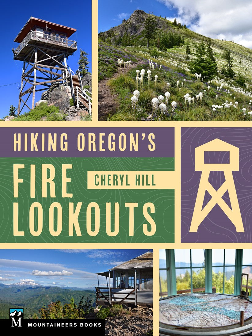 HIking Oregon's Fire Lookouts