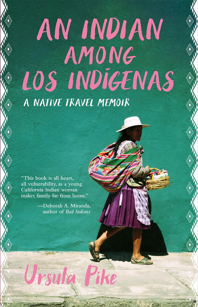 An Indian Among los Indigenas