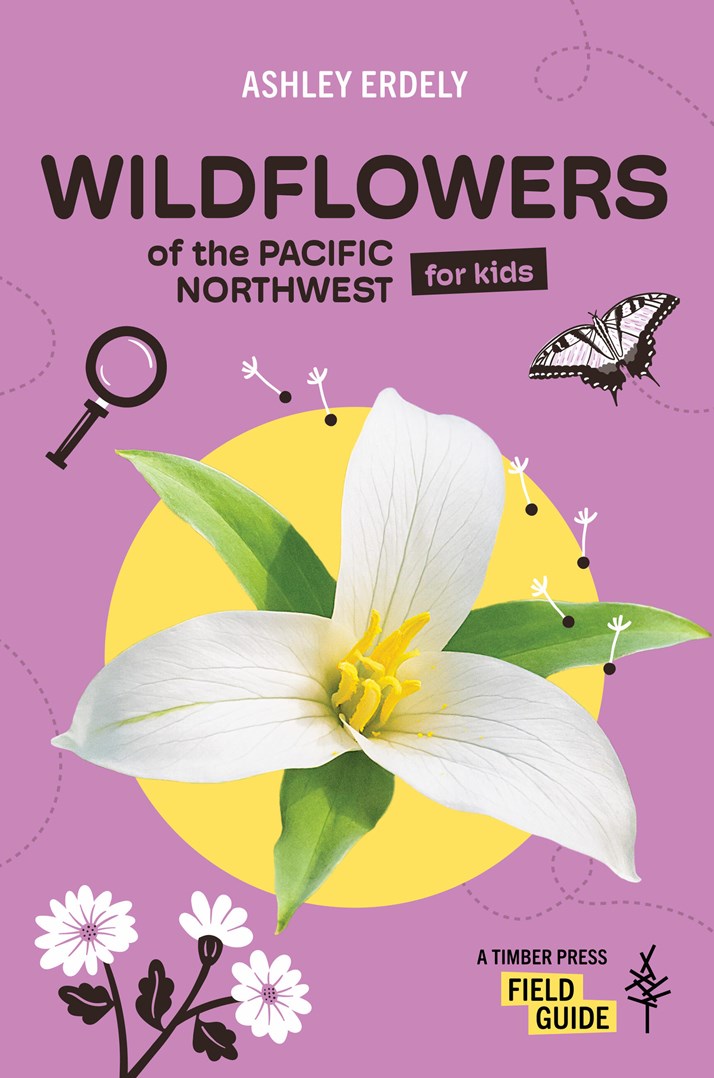 Wildflowers of the Pacific Northwest for Kids