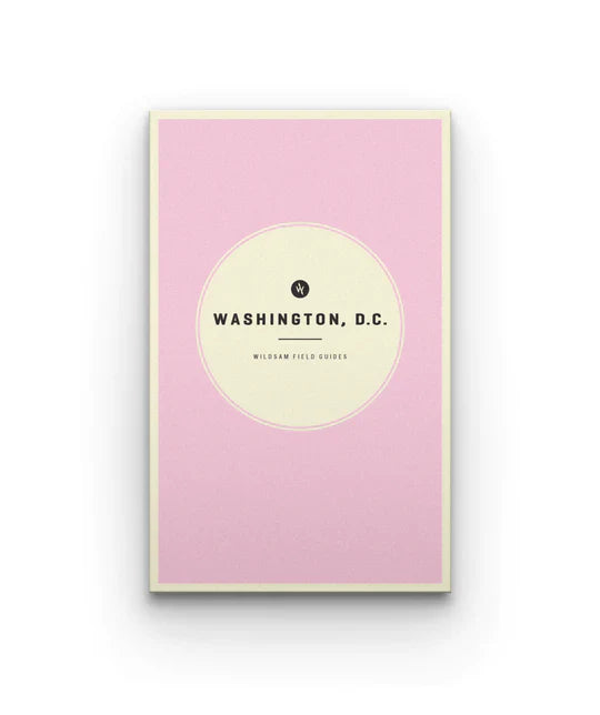 Washington, D.C. Field Guide