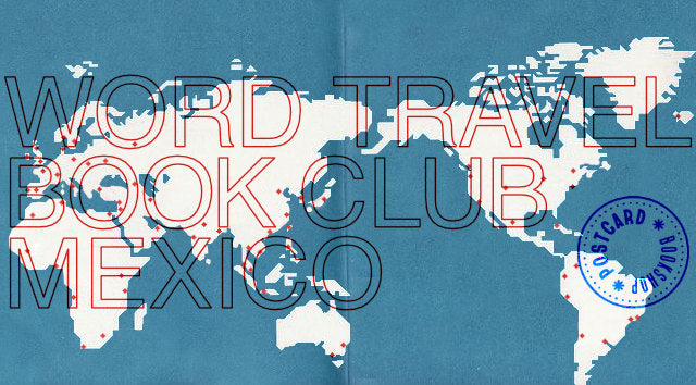 WORD TRAVEL BOOK CLUB - MEXICO