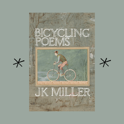 Bicycling Poems