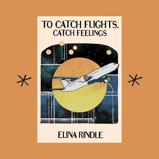 To Catch Flights, Catch Feelings