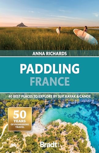 Bradt Guides Paddling France