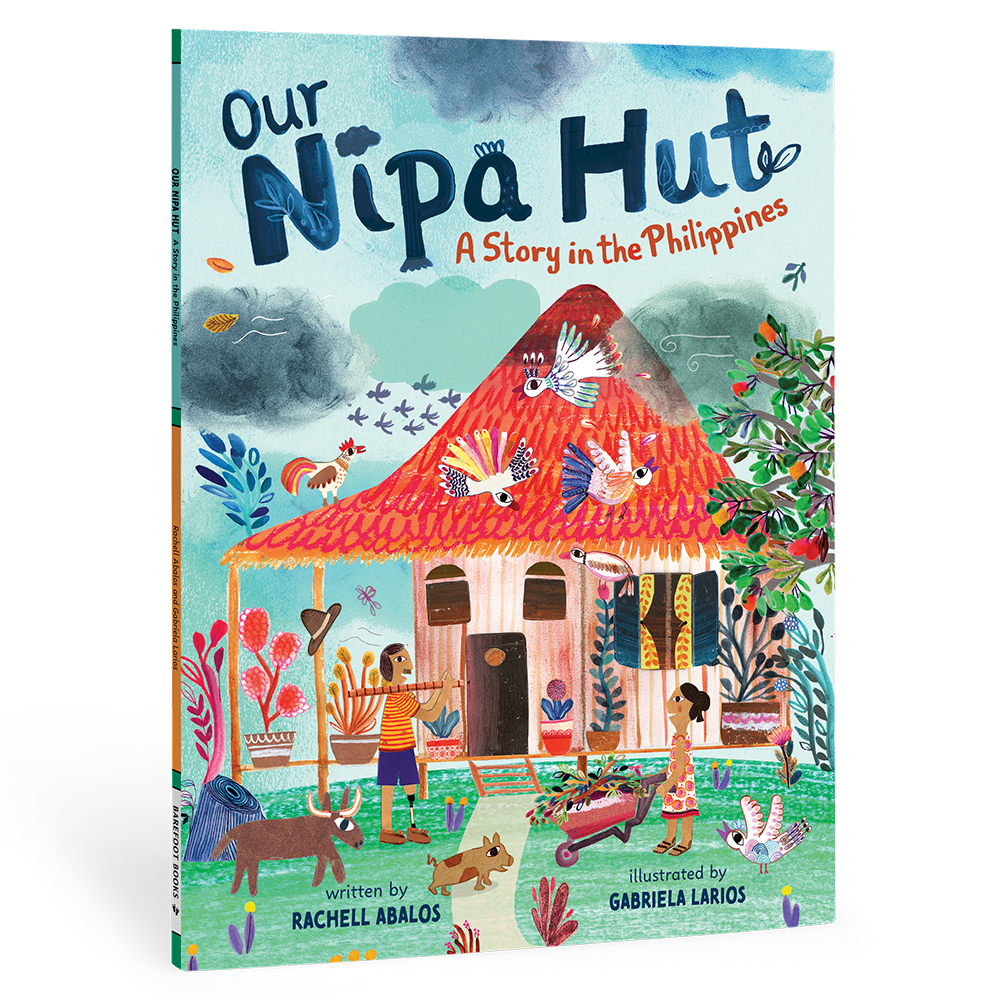 Our Nipa Hut: A Story in the Philippines