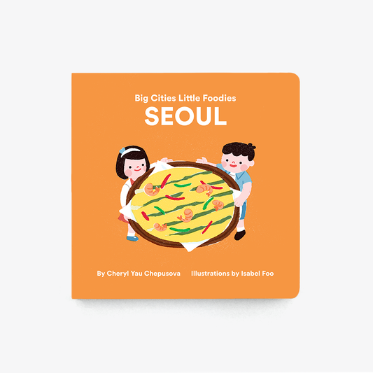 Big Cities, Little Foodies: Seoul