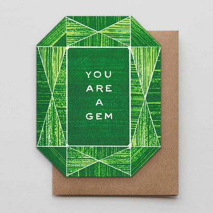 You Are A Gem Card