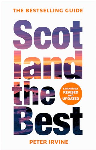 Scotland The Best: The Bestselling Guide (Fourteenth Edition)