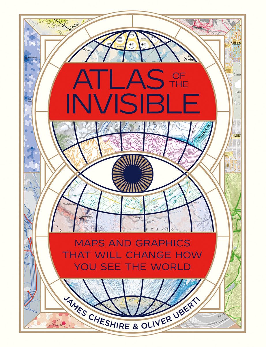 Atlas of the Invisible: Maps and Graphics