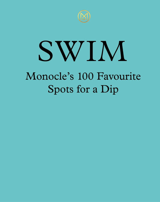 Swim & Sun: A Monocle Guide