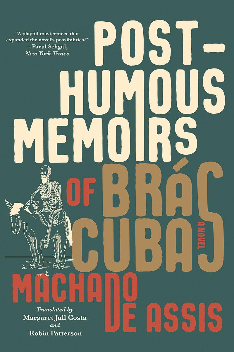 Posthumous Memoirs of Brás Cubas