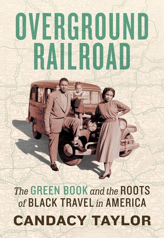 Overground Railroad: The Green Book