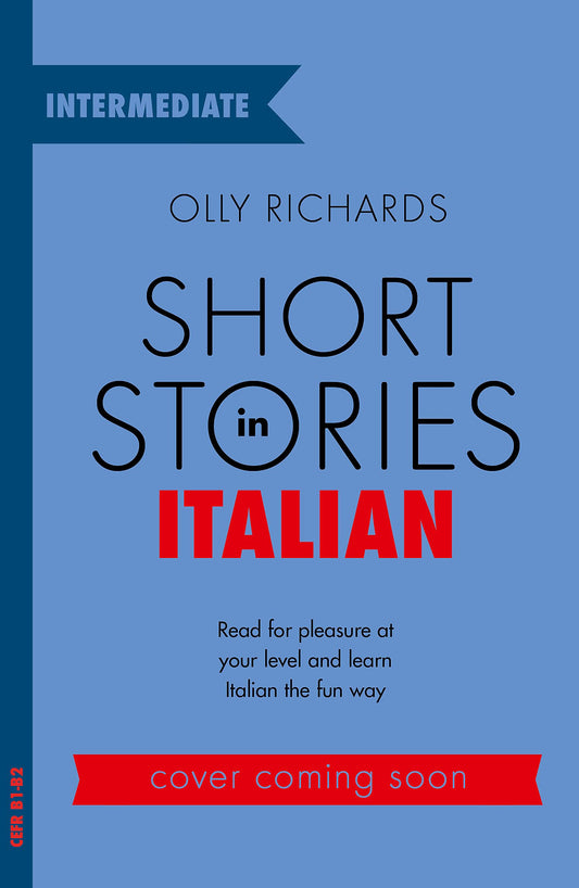 Short Stories in Italian for Intermediate Learners