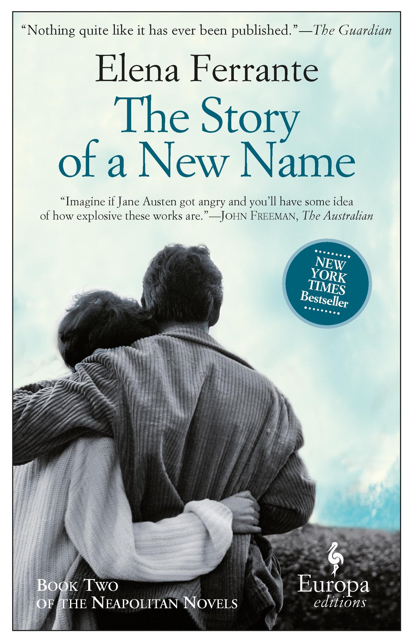 The Story of a New Name: A Novel