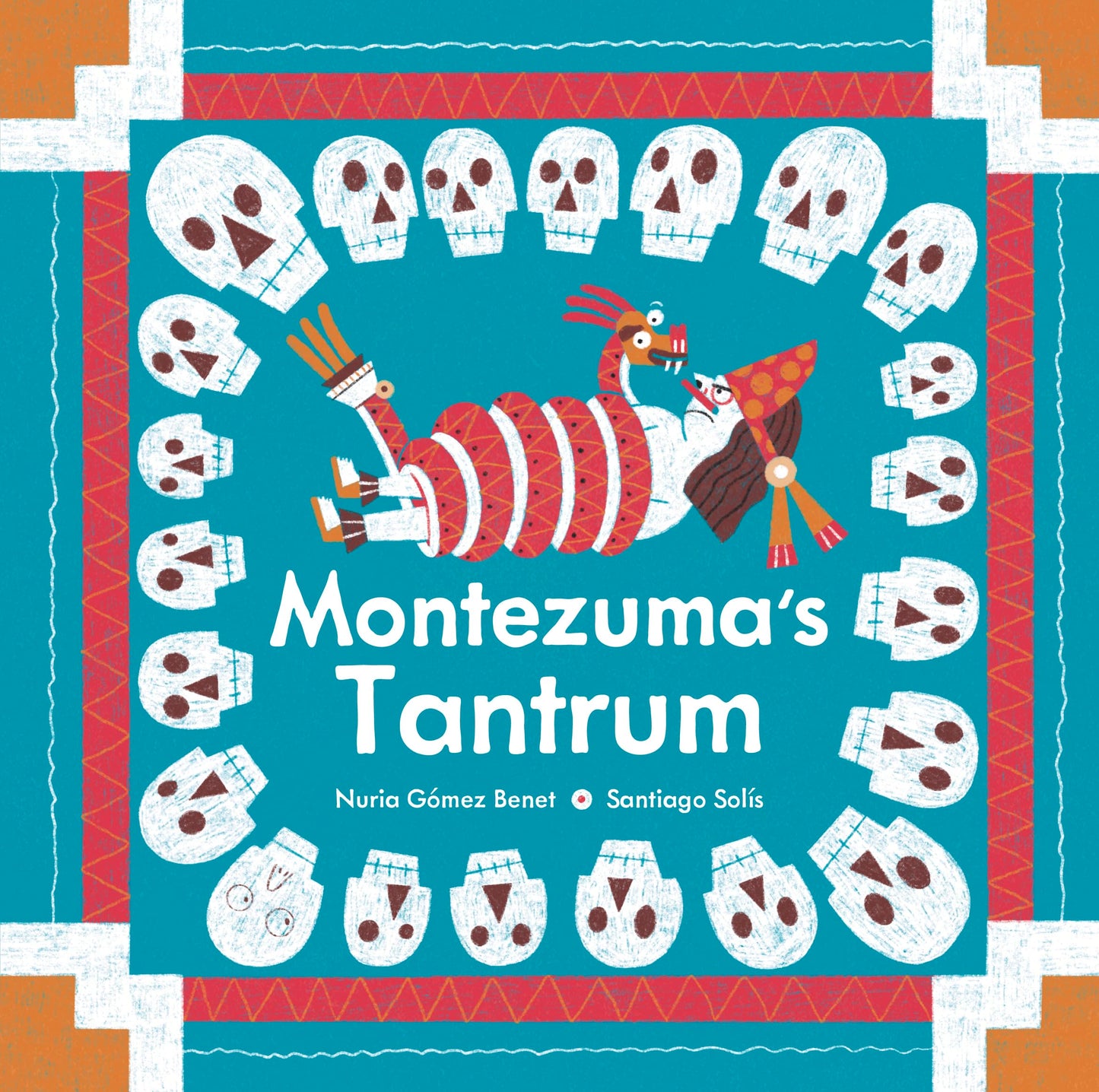 Montezuma's Tantrum