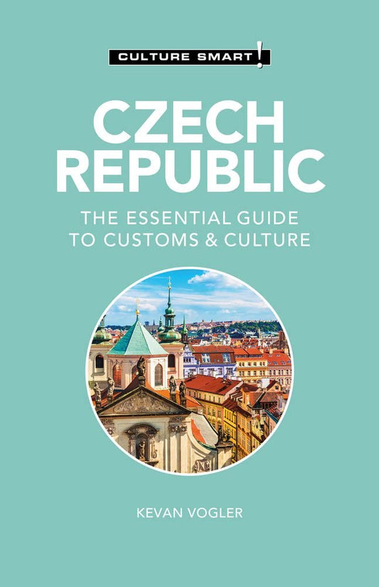 Czech Republic - Culture Smart!