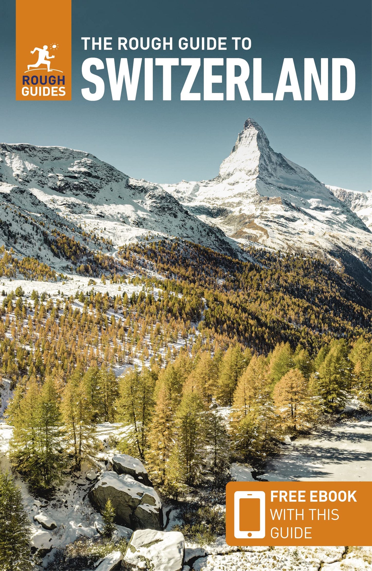 The Rough Guide to Switzerland