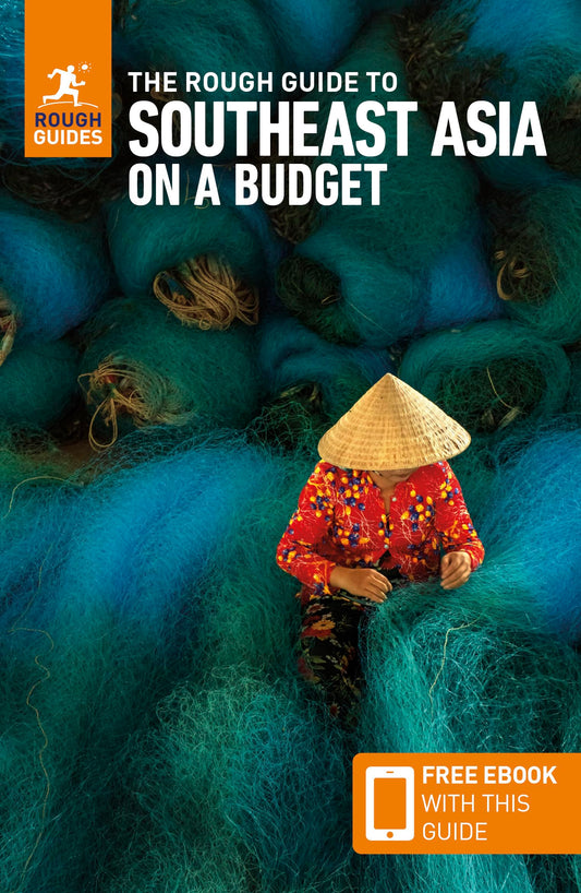 The Rough Guide to Southeast Asia on a Budget