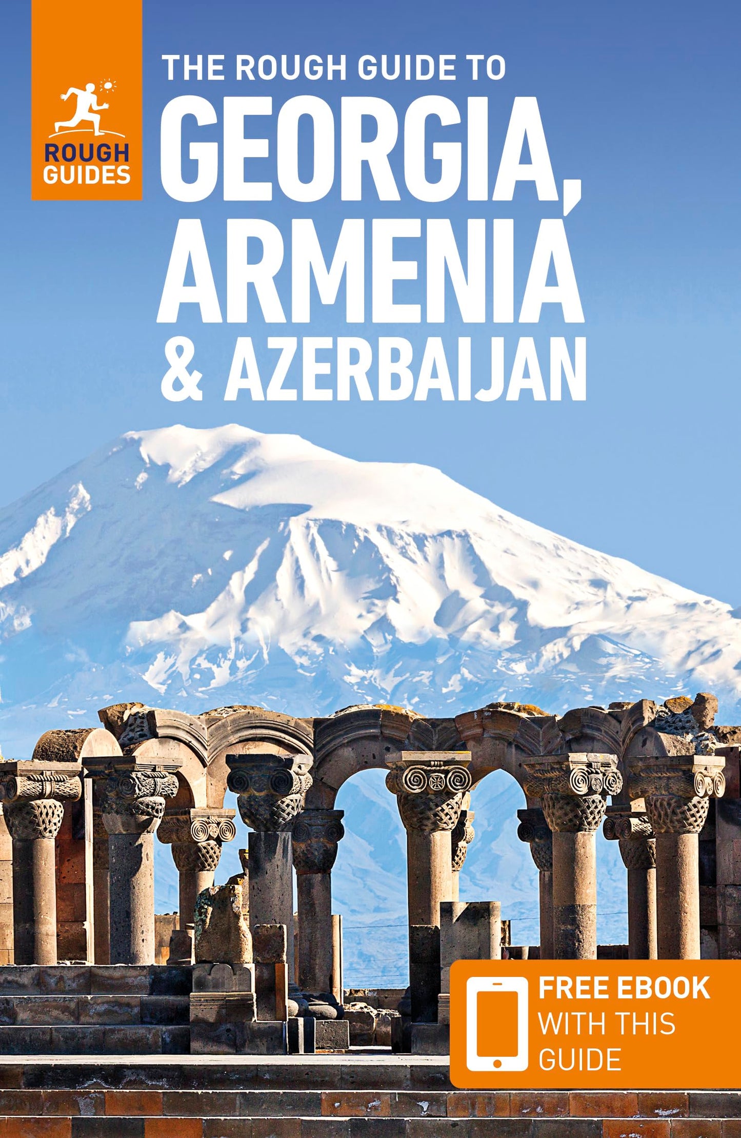 The Rough Guide to Georgia, Armenia & Azerbaijan