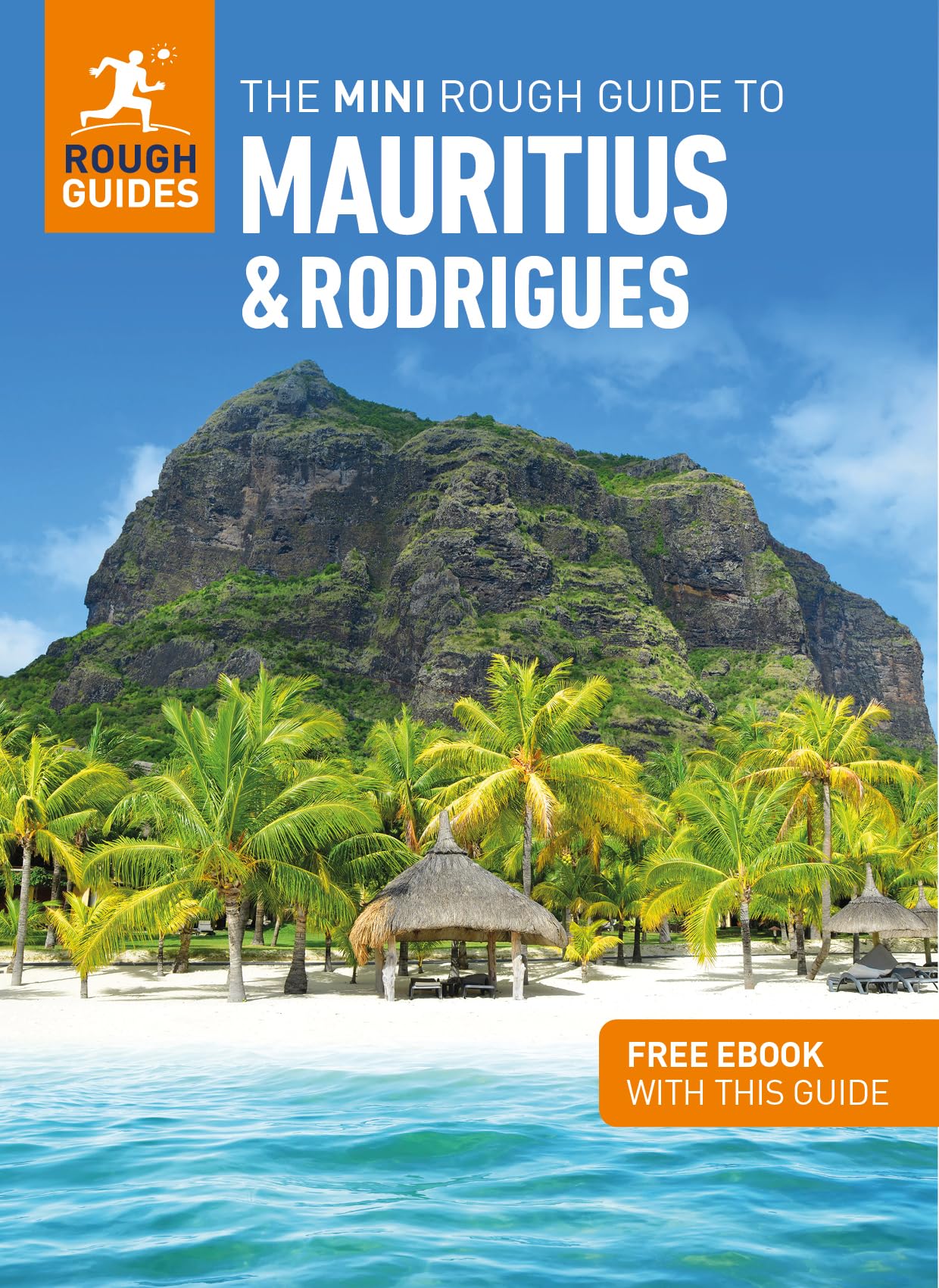 The Mini Rough Guide to Mauritius & Rodrigues