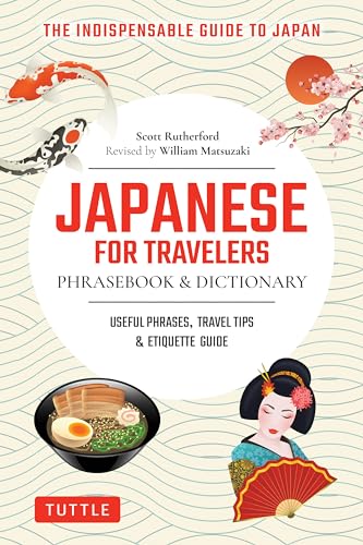 Japanese for Travelers Phrasebook & Dictionary