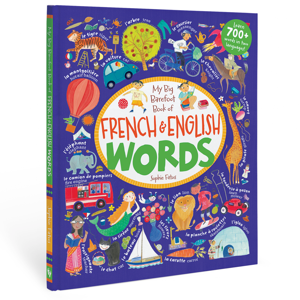 My Big Barefoot Book of French and English Words