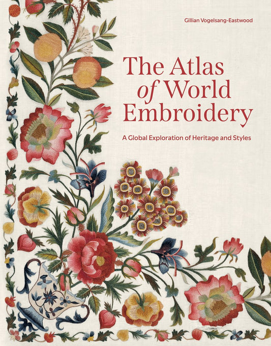 The Atlas of World Embroidery