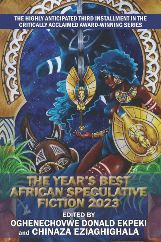 The Year's Best African Speculative Fiction 2023