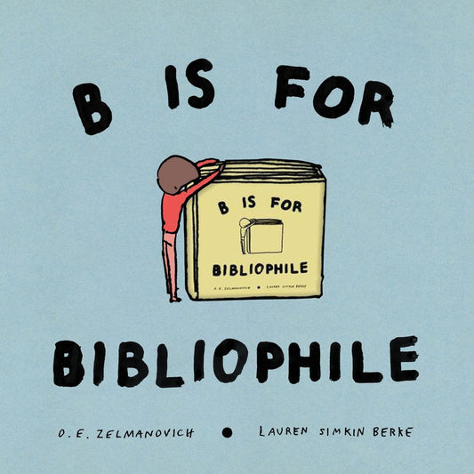 B is for Bibliophile
