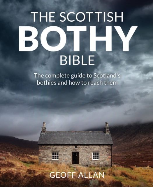 The Scottish Bothy Bible (UK Import)
