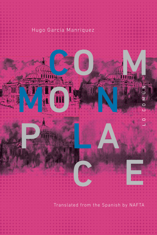Commonplace/Lo Común