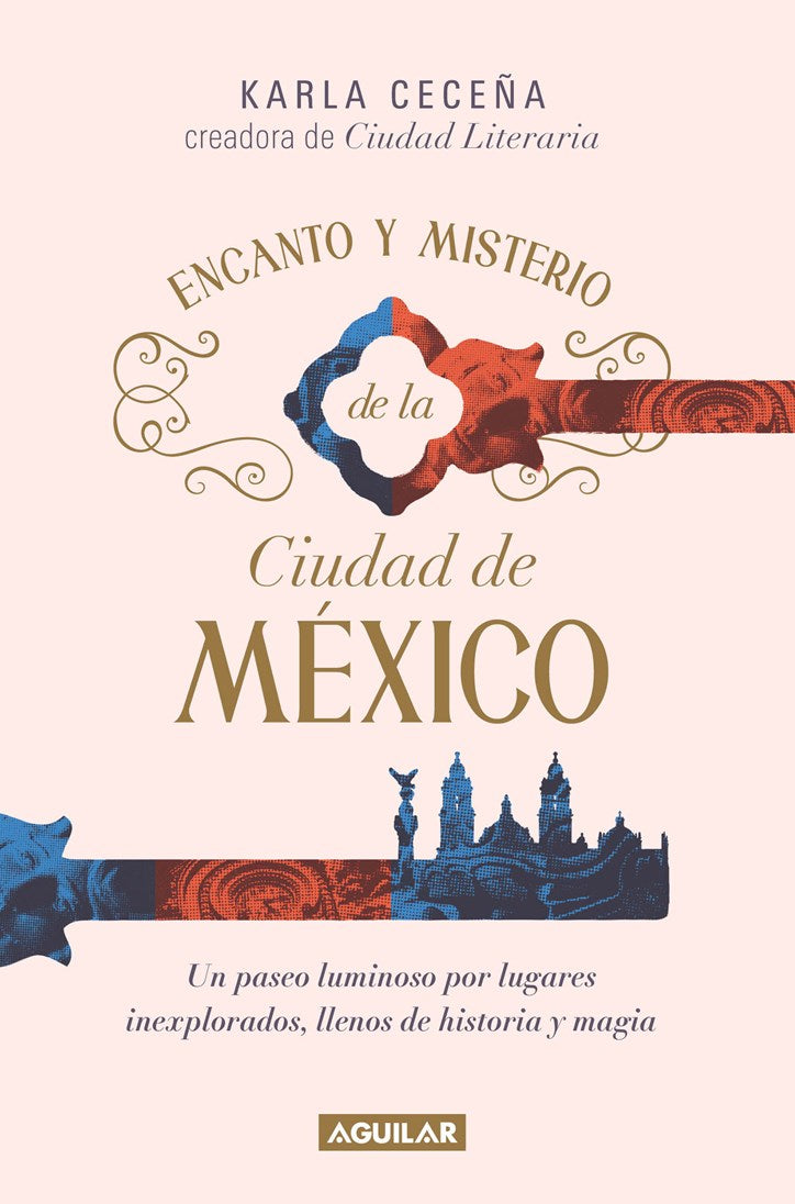 Encanta y Misterio de la Ciudad de México