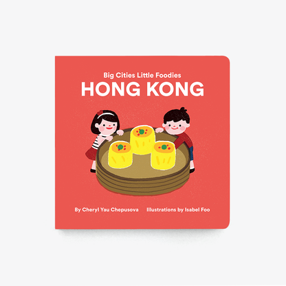 Big Cities Little Foodies: Hong Kong