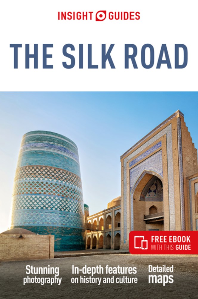 Insight Guides The Silk Road