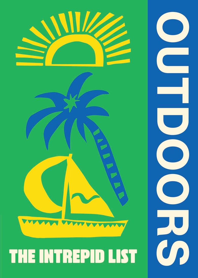 The Intrepid List: Outdoors