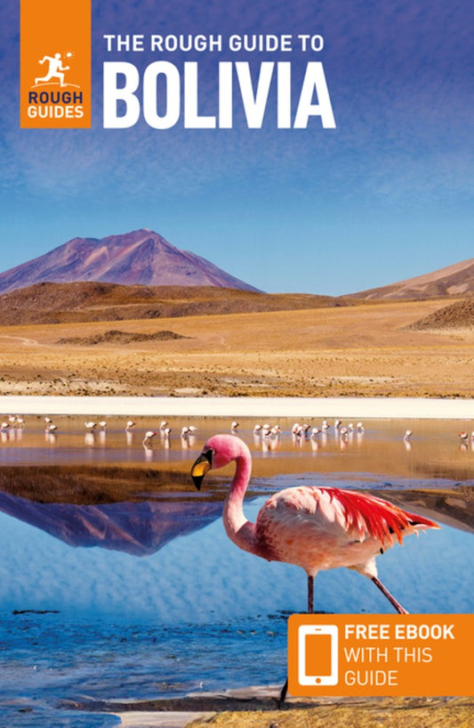 The Rough Guide to Bolivia