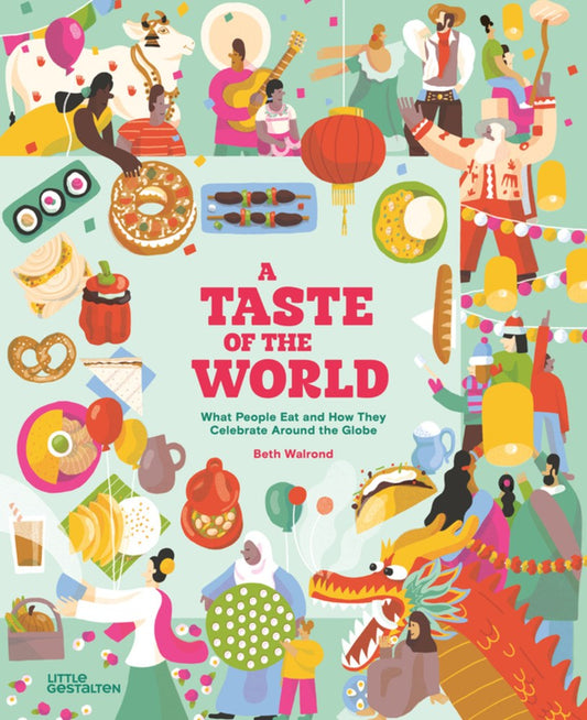 A Taste of the World