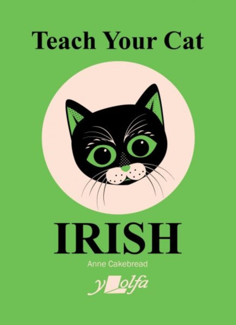 Teach Your Cat Irish (UK Import)