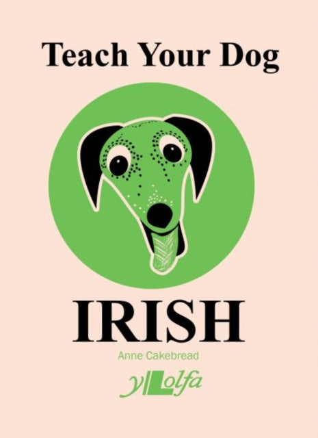 Teach Your Dog Irish (UK Import)