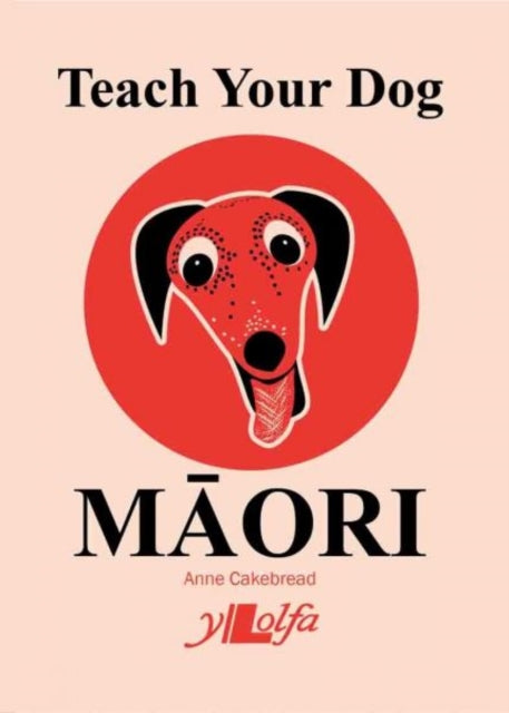 Teach Your Dog Māori (UK Import)