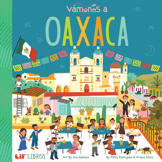 Vámonos a Oaxaca