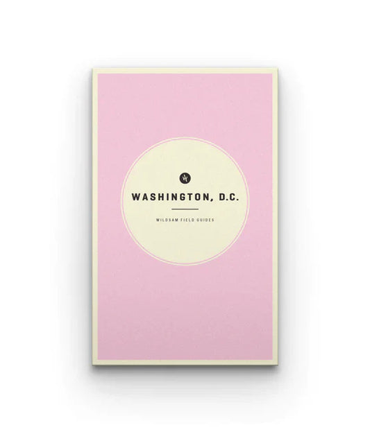 Washington, D.C. Field Guide